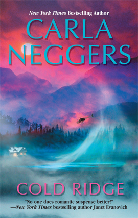 Title details for Cold Ridge by Carla Neggers - Available